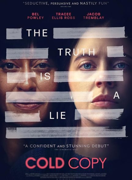 فیلم گزارش غیرمنتظره Cold Copy