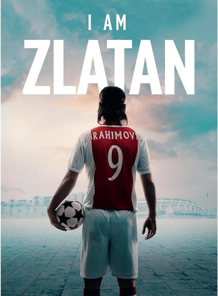 فیلم من زالاتان هستم (i am zlatan)