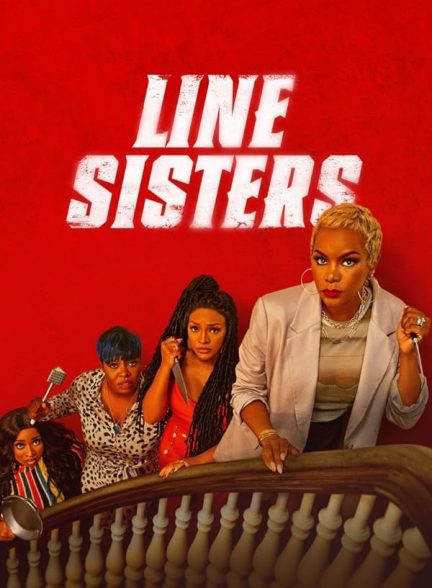 فیلم خواهران خط Line Sisters