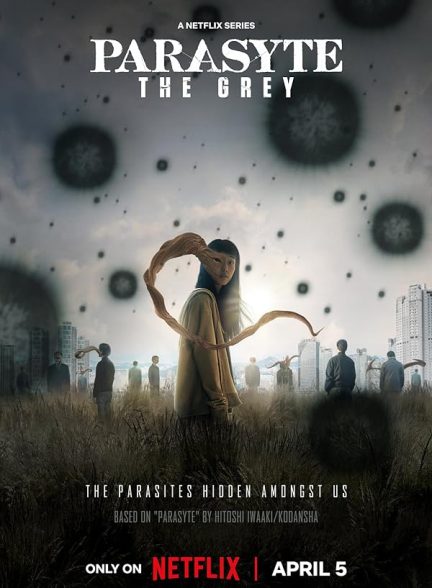 سریال پارازیت: خاکستری Parasyte: The Grey