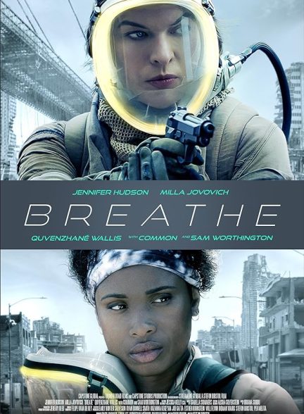 فیلم نفس کشیدن Breathe