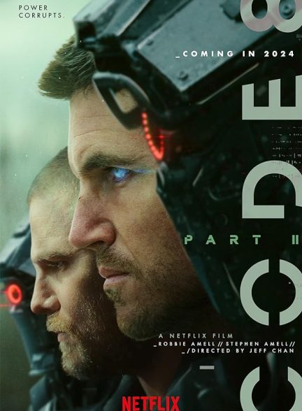 کد 8 قسمت دوم  Code 8: Part II