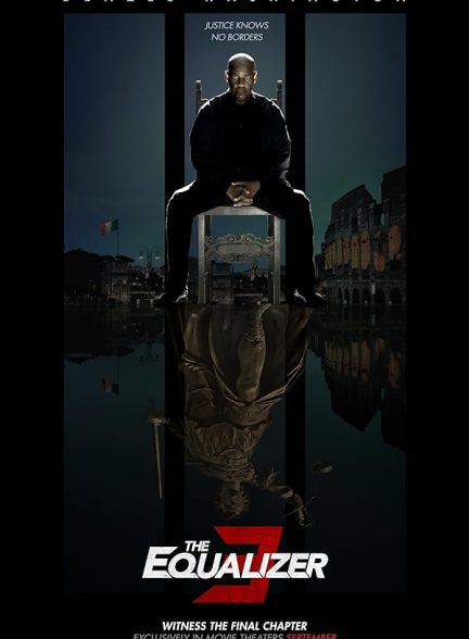 فیلم اکولایزر ۳ – The Equalizer 3