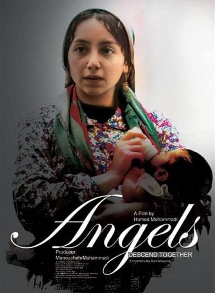 فیلم فرشته ها با هم می آیند Angels Descend Together