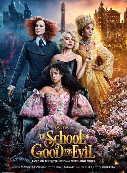 فیلم مدرسه خیر و شر The School for Good and Evil