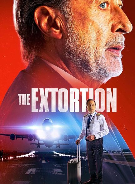 فیلم اخاذی The Extortion