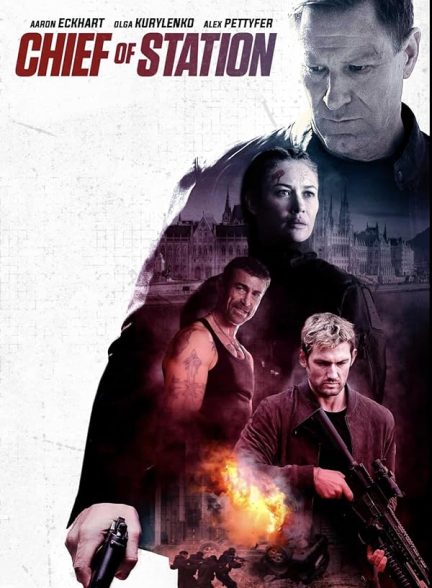 فیلم رئیس ایستگاه Chief of Station