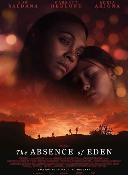فیلم غیبت عدن The Absence of Eden